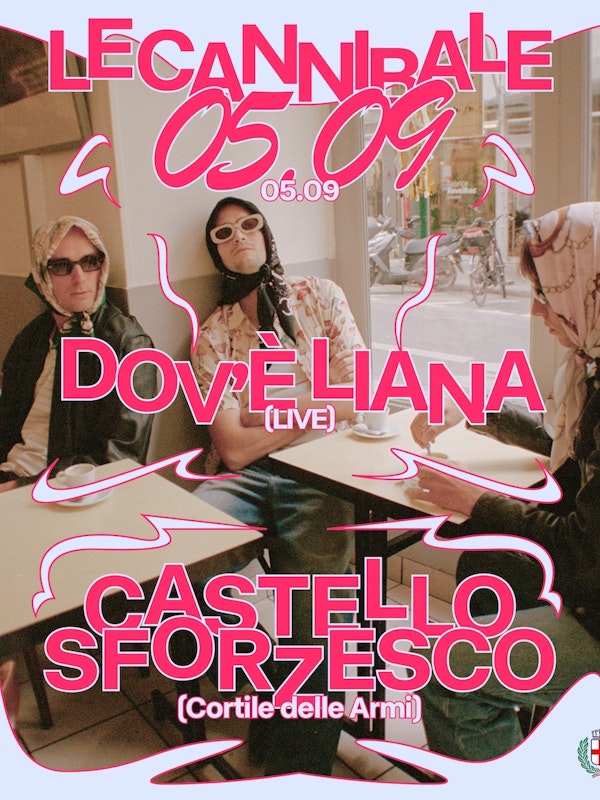 Le Cannibale Castello Sforzesco - Dov'è Liana (live)