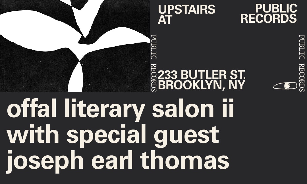 offal literary salon ii with special guest joseph earl thomas [UPSTAIRS]