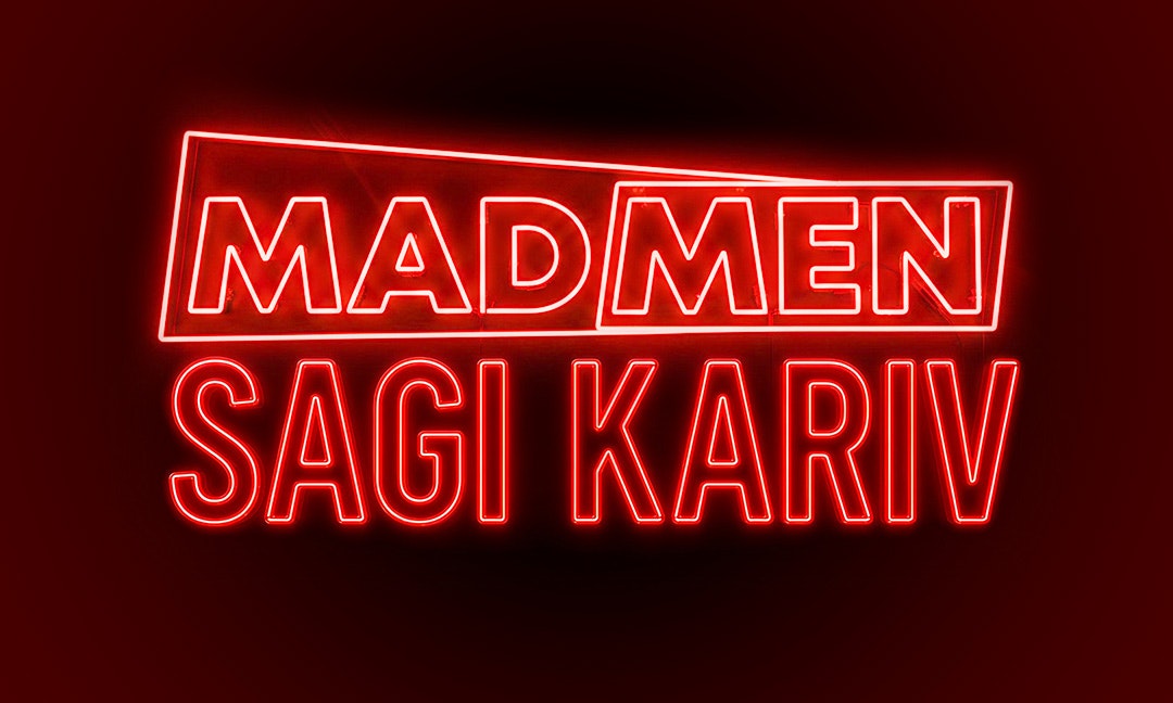 MADMEN presents Sagi Kariv