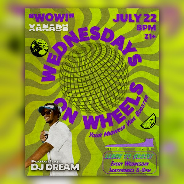 Wednesday on Wheels ft. DJ Dream (skate all night)