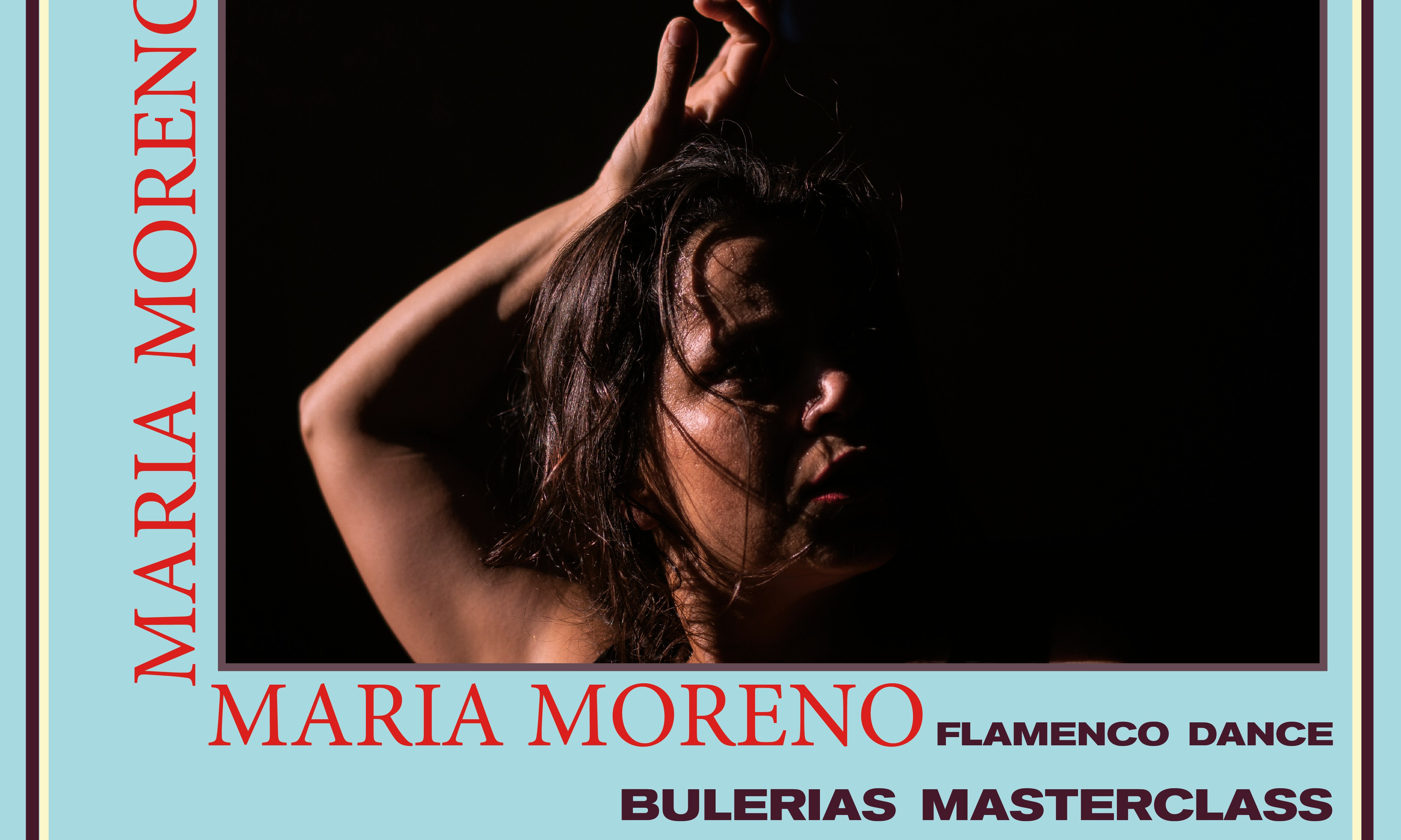 FLAMENCO FESTIVAL SESSIONS: Maria Moreno Dance Masterclass (int/adv)