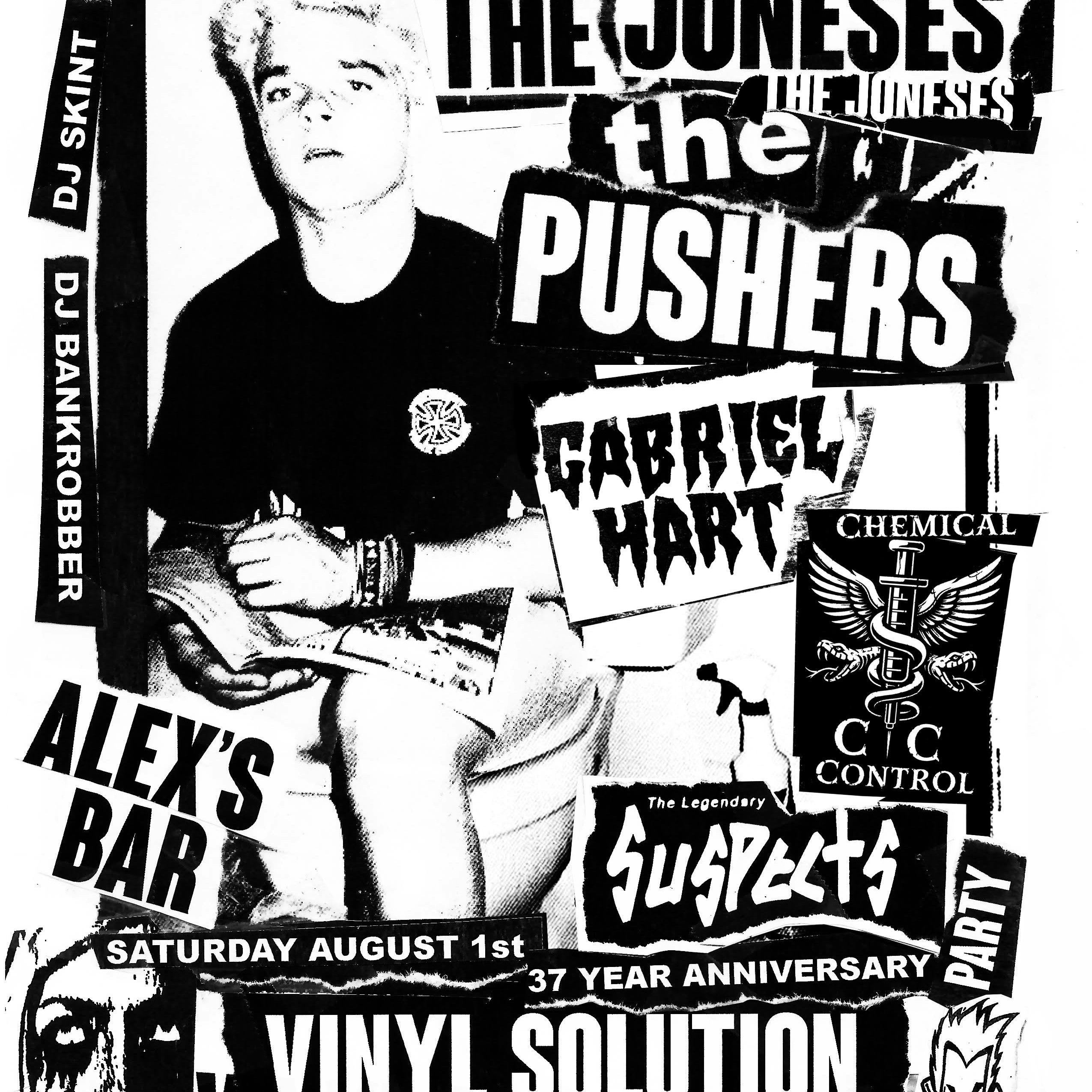 Vinyl Solution 37 Year Anniversary: The Joneses + The Pushers + Gabriel Hart + Chemical Control + Suspects - Alex's Bar