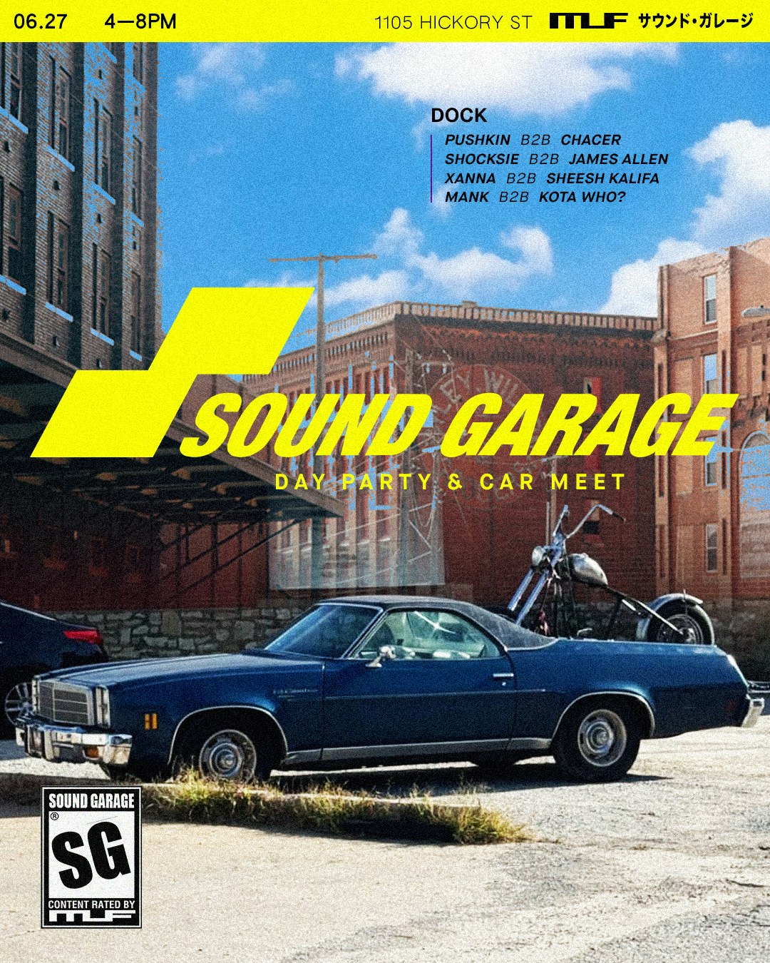 ITLF Saturday Day Party and Car Meet: 'Sound Garage' 6.27 (free
