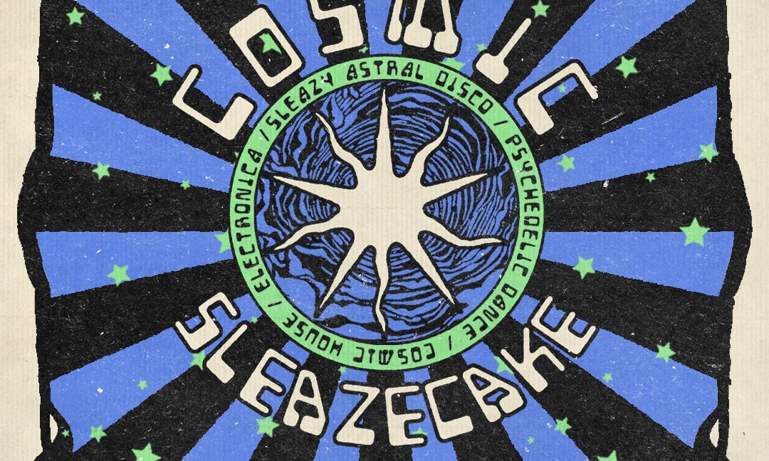 Cosmic Sleazecake Club Night