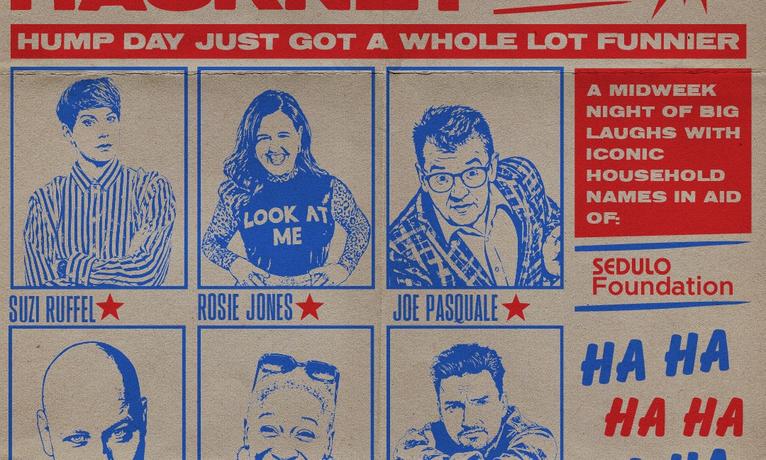 Ha Ha Hackney: A comedy fundraiser in aid of the Sedulo Foundation