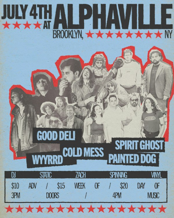 Cold Mess, Spirit Ghost, Painted Dog, Good Deli, Wyyrrd