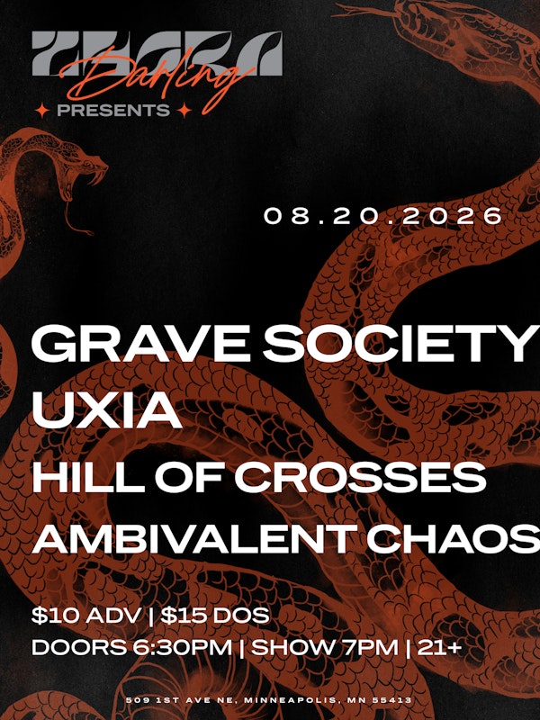 Grave Society, Uxia, Hill of Crosses, & Ambivalent Chaos