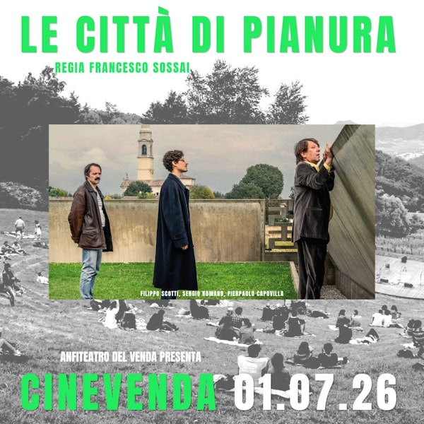 Le Città di Pianura - Cinevenda