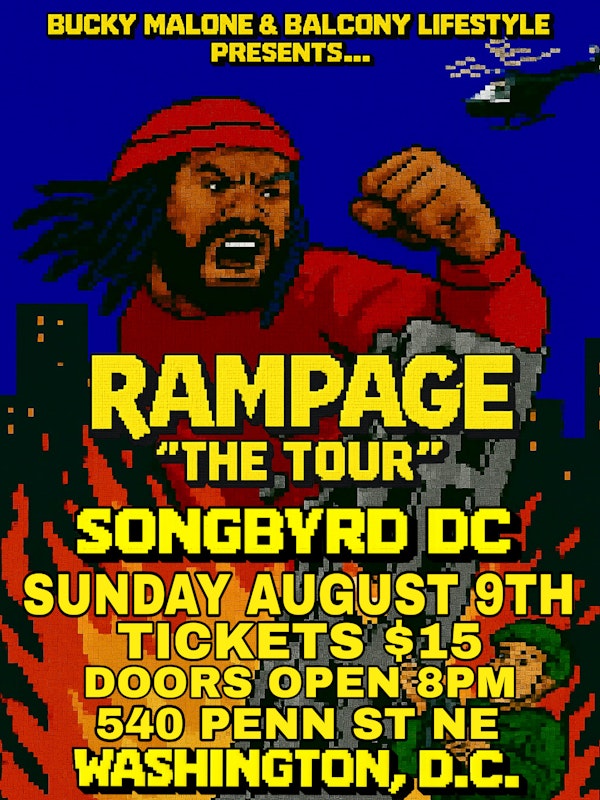Bucky Malone: "Rampage" The Tour