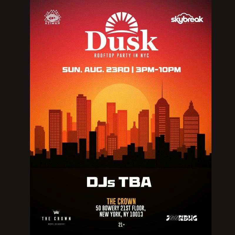 Joonbug Presents: Dusk Rooftop Party at The Crown 08/23