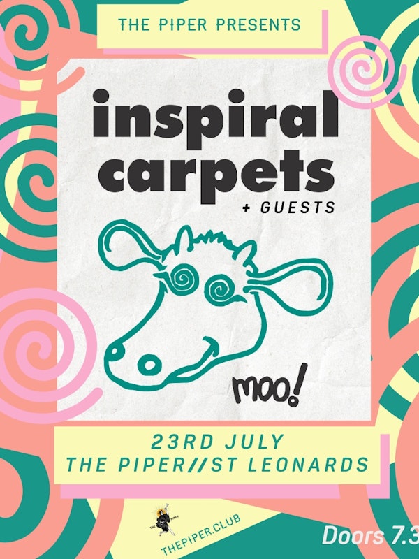 Inspiral Carpets + The Woolverstones