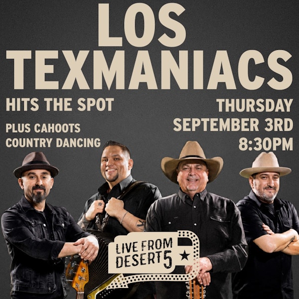 Live from D5:  Los Texmaniacs