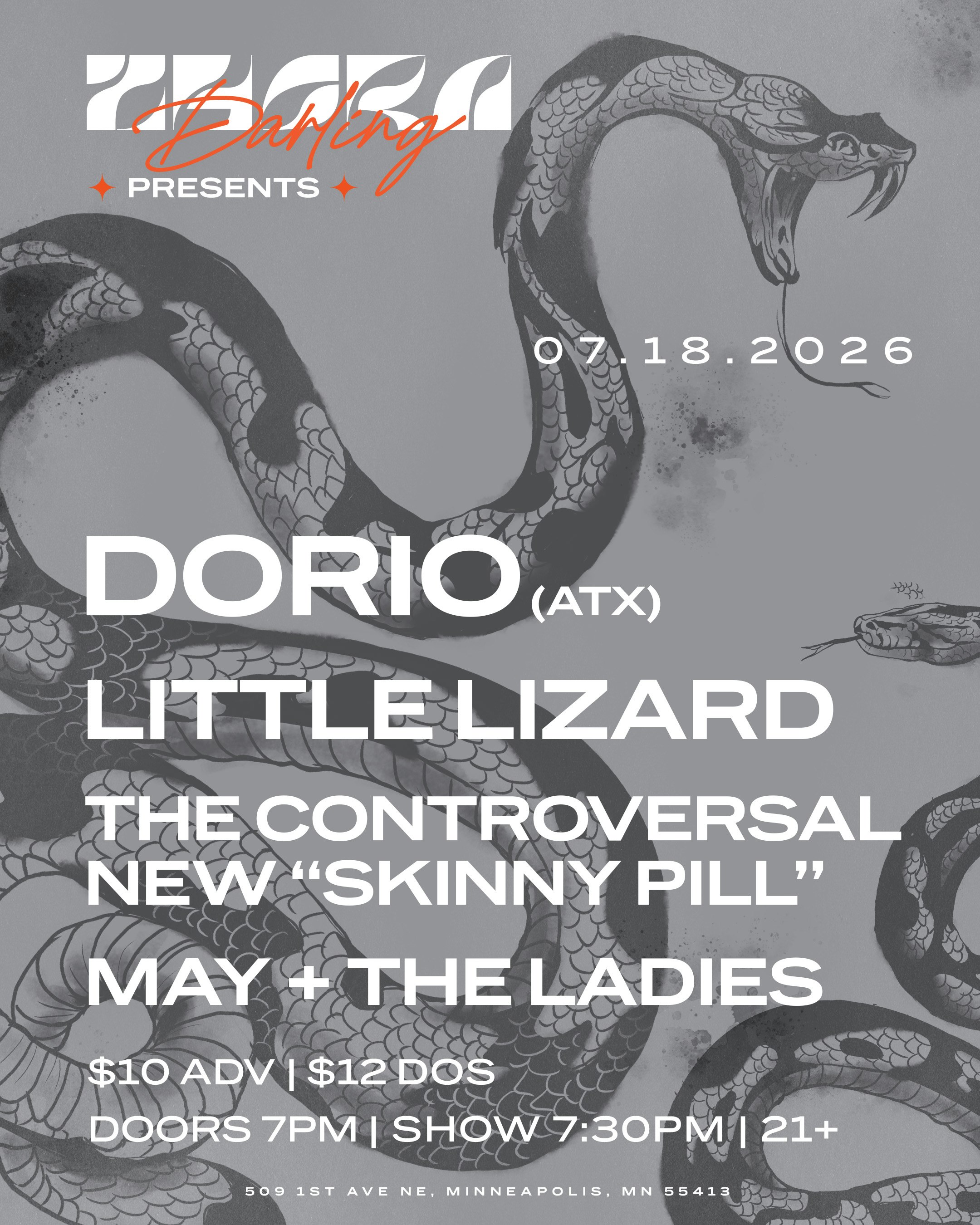 Dorio, Little Lizard, The Controversial New 'Skinny Pill', May + The Ladies flyer