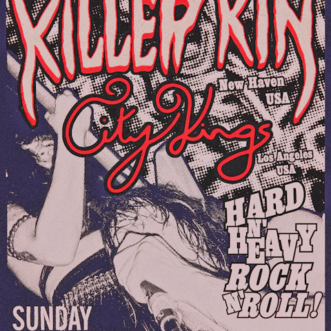 Killer Kin + City Kings