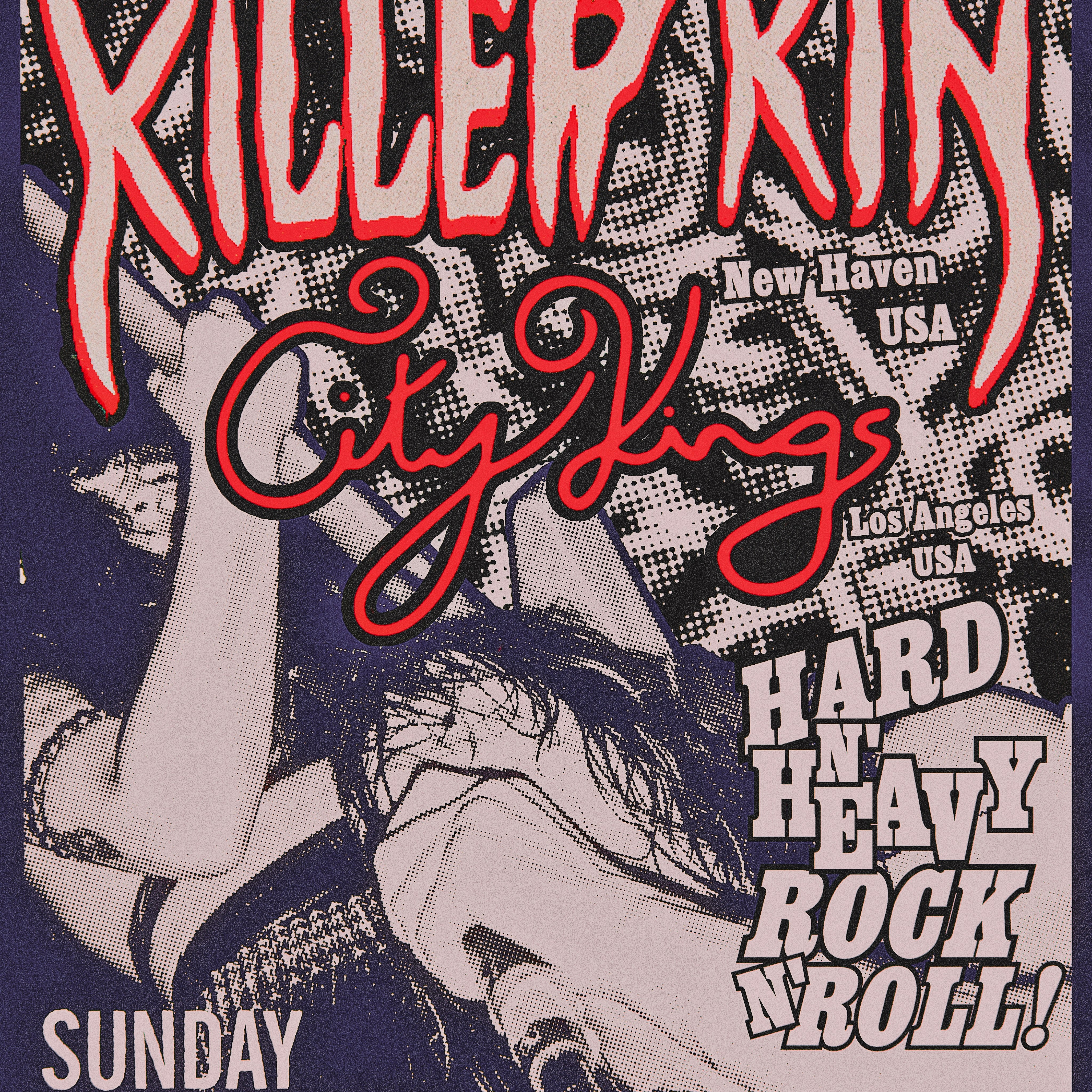 Killer Kin + City Kings