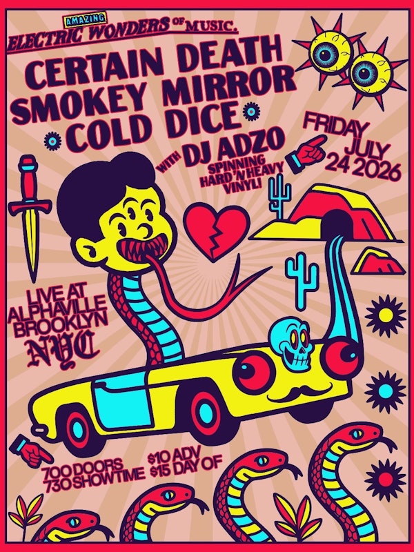 Smokey Mirror, Certain Death, Cold Dice