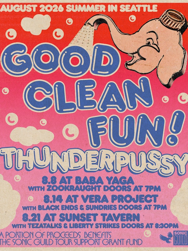 The Crocodile Presents: Thunderpussy w/ New Stallions, Liberty Strikes
