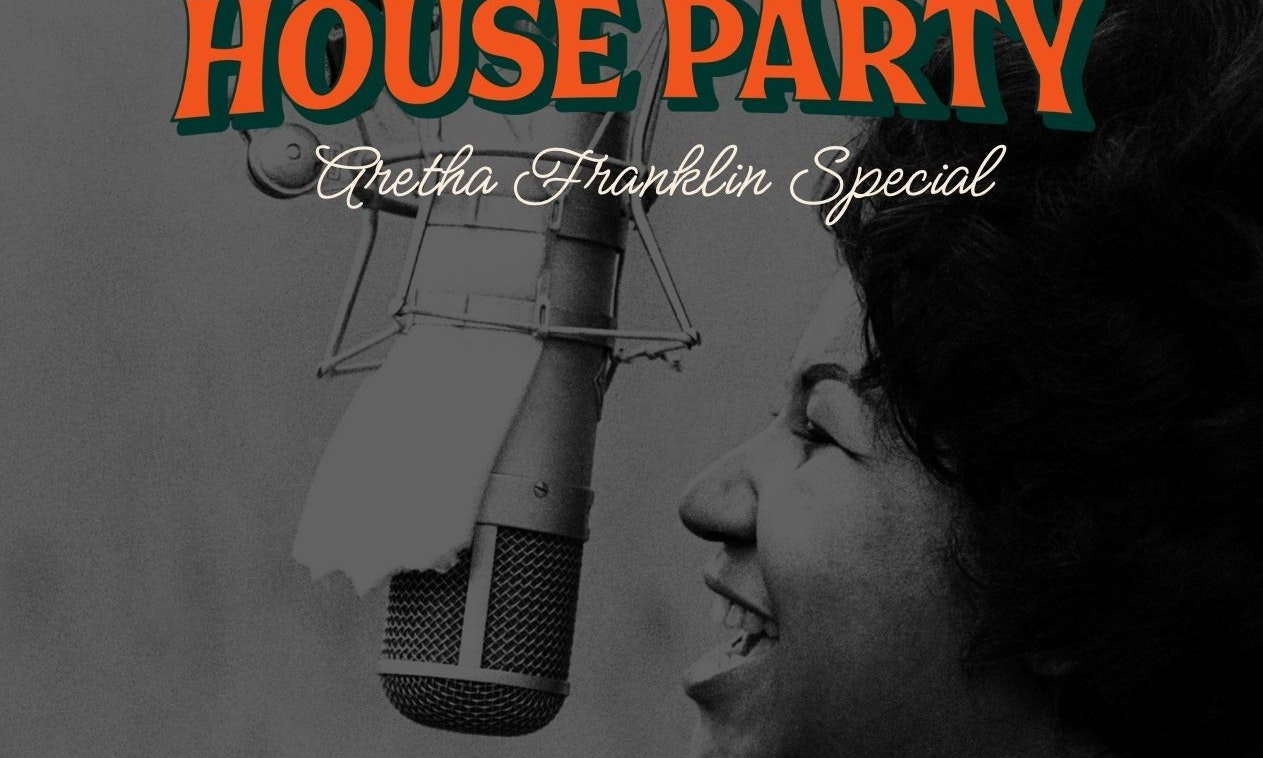 91 House Party: Aretha Franklin Special + Resident DJs