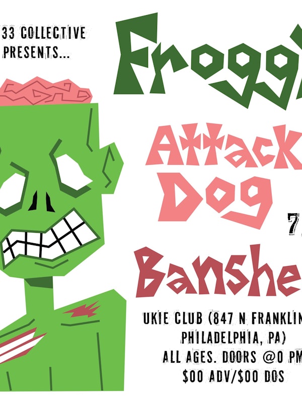 Froggy, Attack Dog, and Banshee