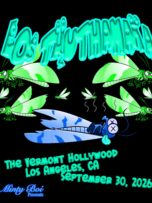 Minty Boi Presents: Los Thuthanaka Live in Los Angeles