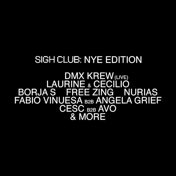Sigh Club NYE-Edition