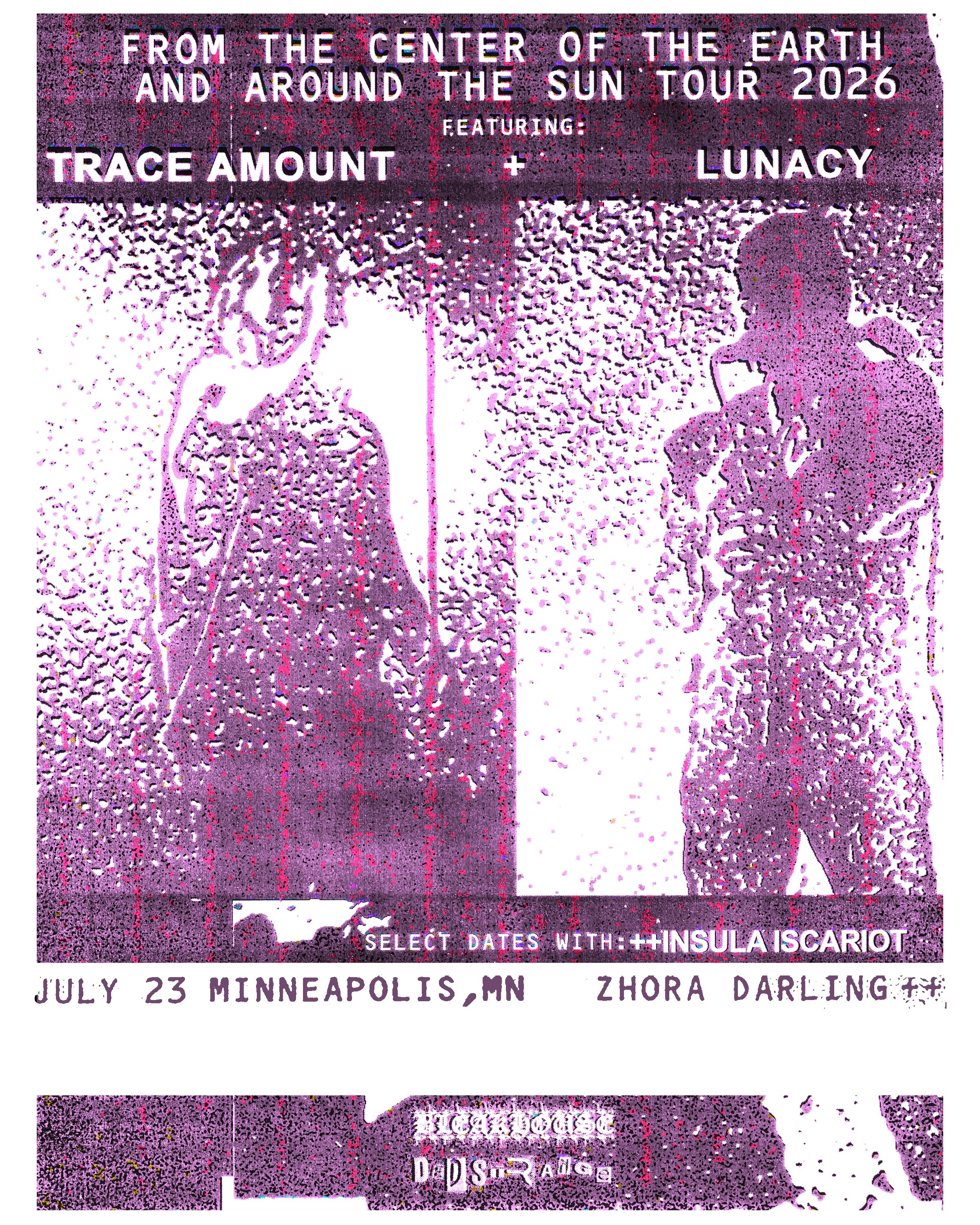 Trace Amount, Lunacy, Insula Iscariot flyer