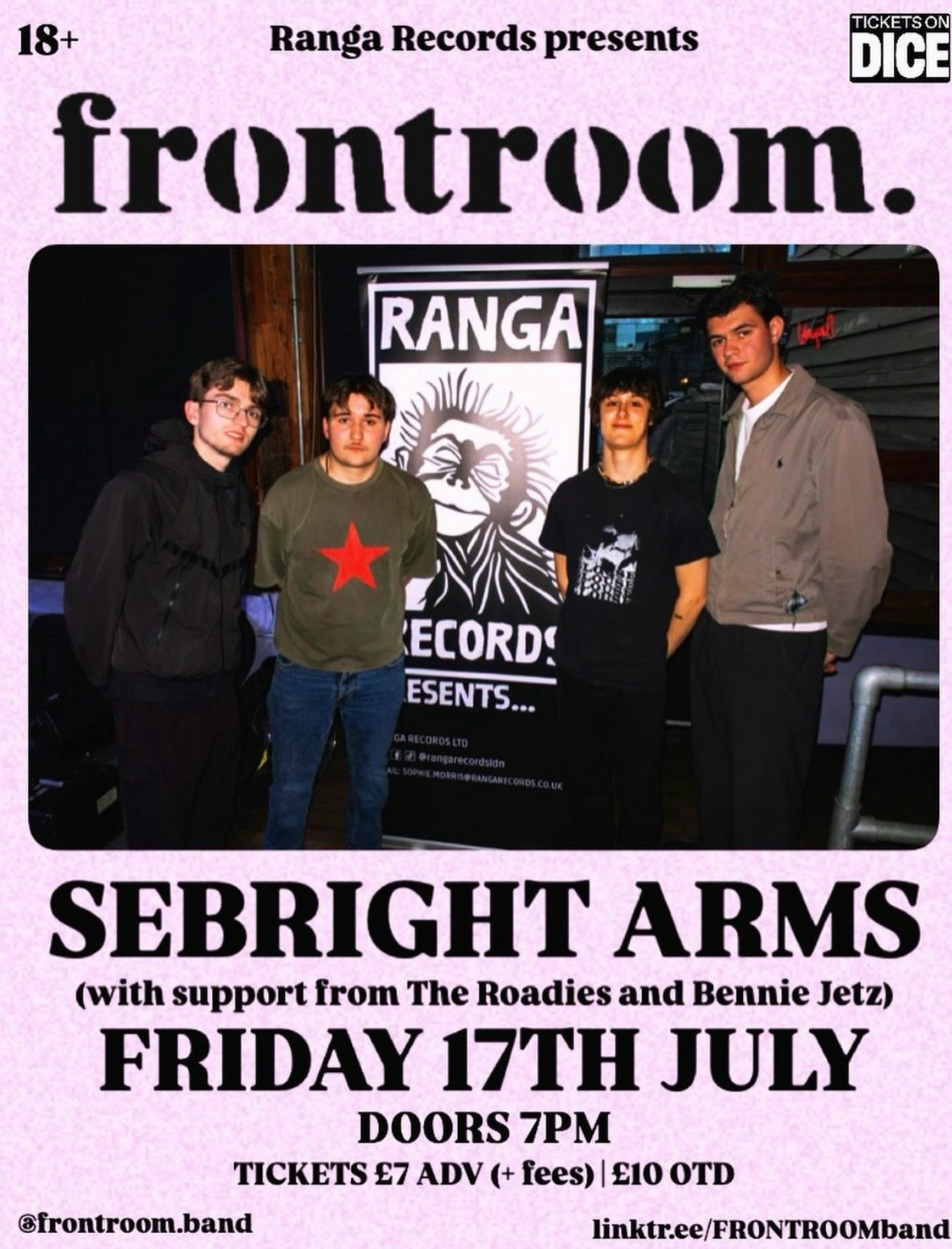 Frontroom, The Roadies, Bennie Jetz