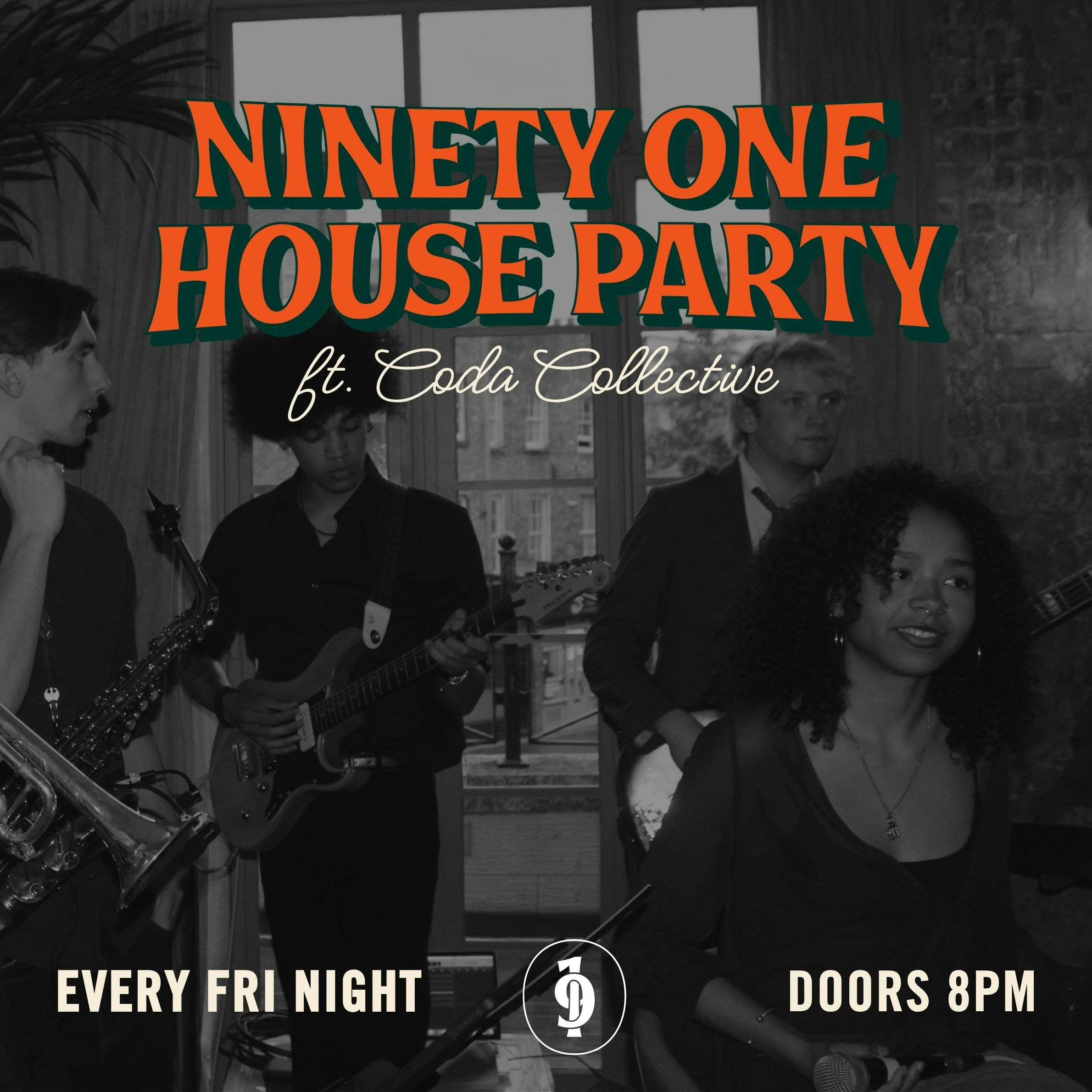 91 House Party: Live Jazz, Soul & R&B Show + Resident DJs
