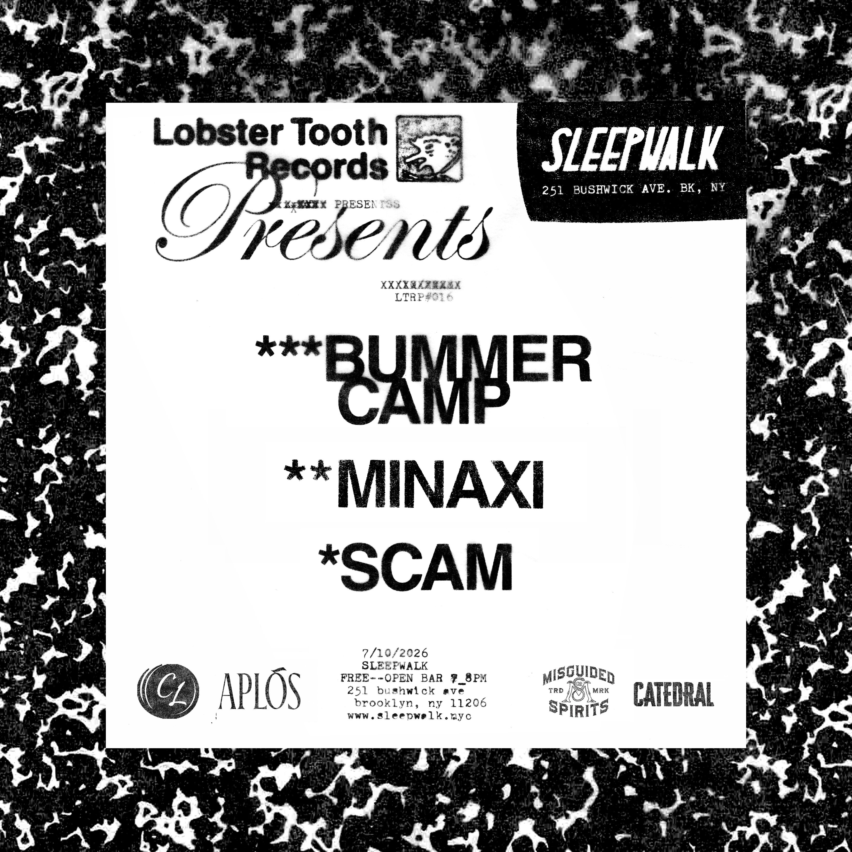 Lobster Tooth Records Presents: Bummer Camp, Minaxi, Scam