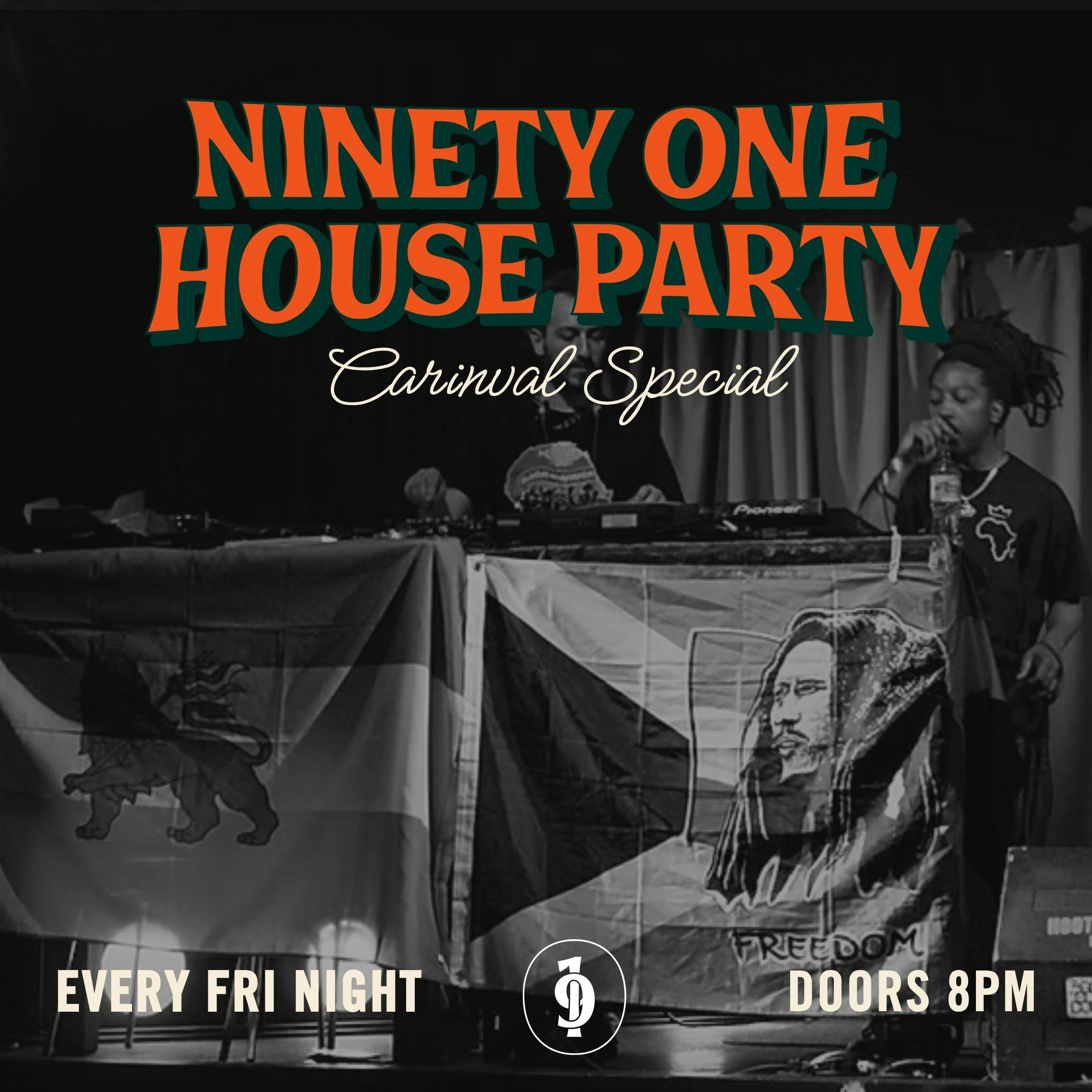 91 House Party: Carnival Special with Open The Gate
