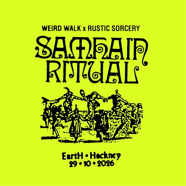 Weird Walk Presents: Samhain Ritual 2026