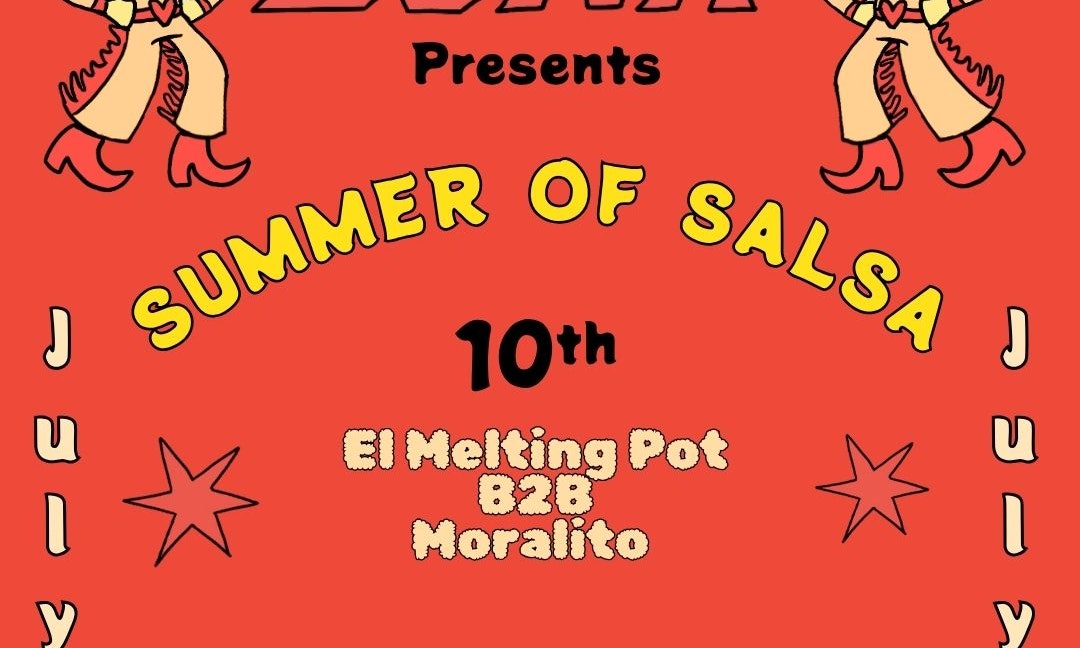 Summer of Salsa w/ El Melting Pot b2b Moralito