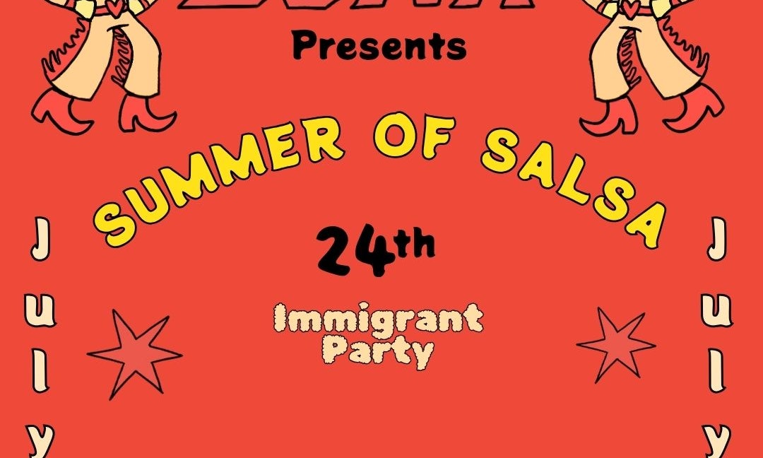 Summer of Salsa w/ Immigrant Party
