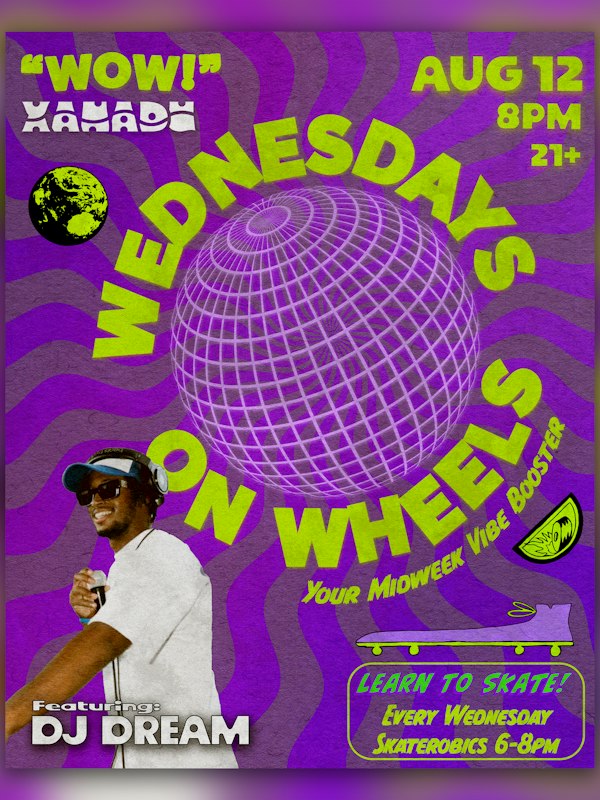 Wednesday on Wheels ft. DJ Dream (skate all night)