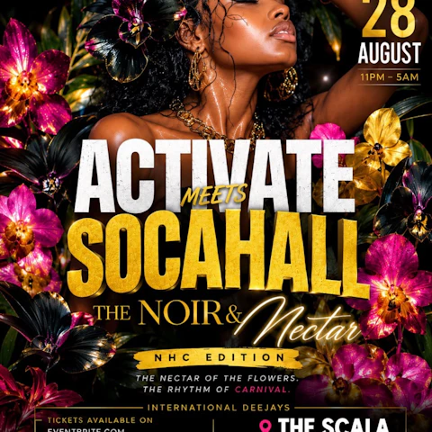 Activate Meets Socahall - The Noir and Nectar