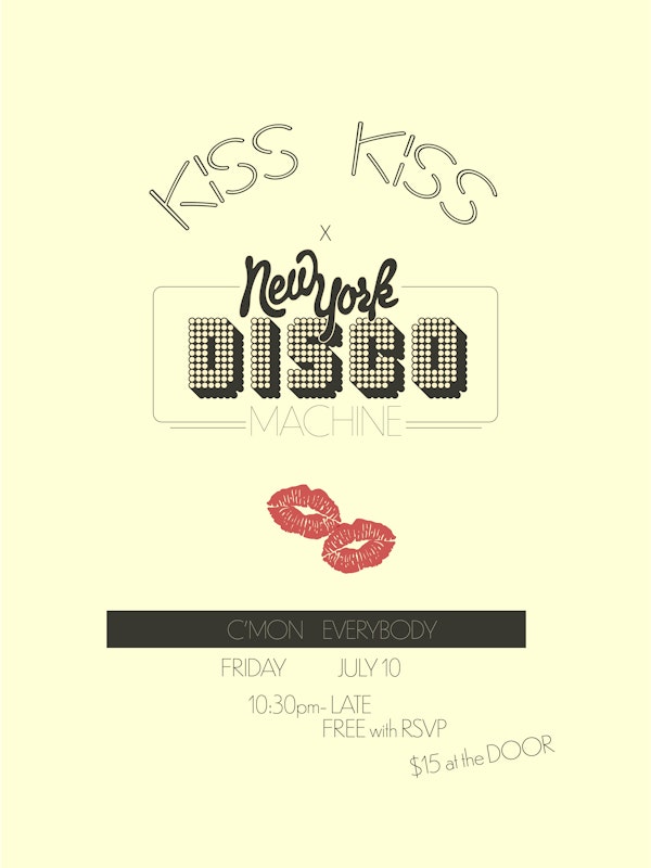 KISS KISS x New York Disco Machine (Justin Miller)