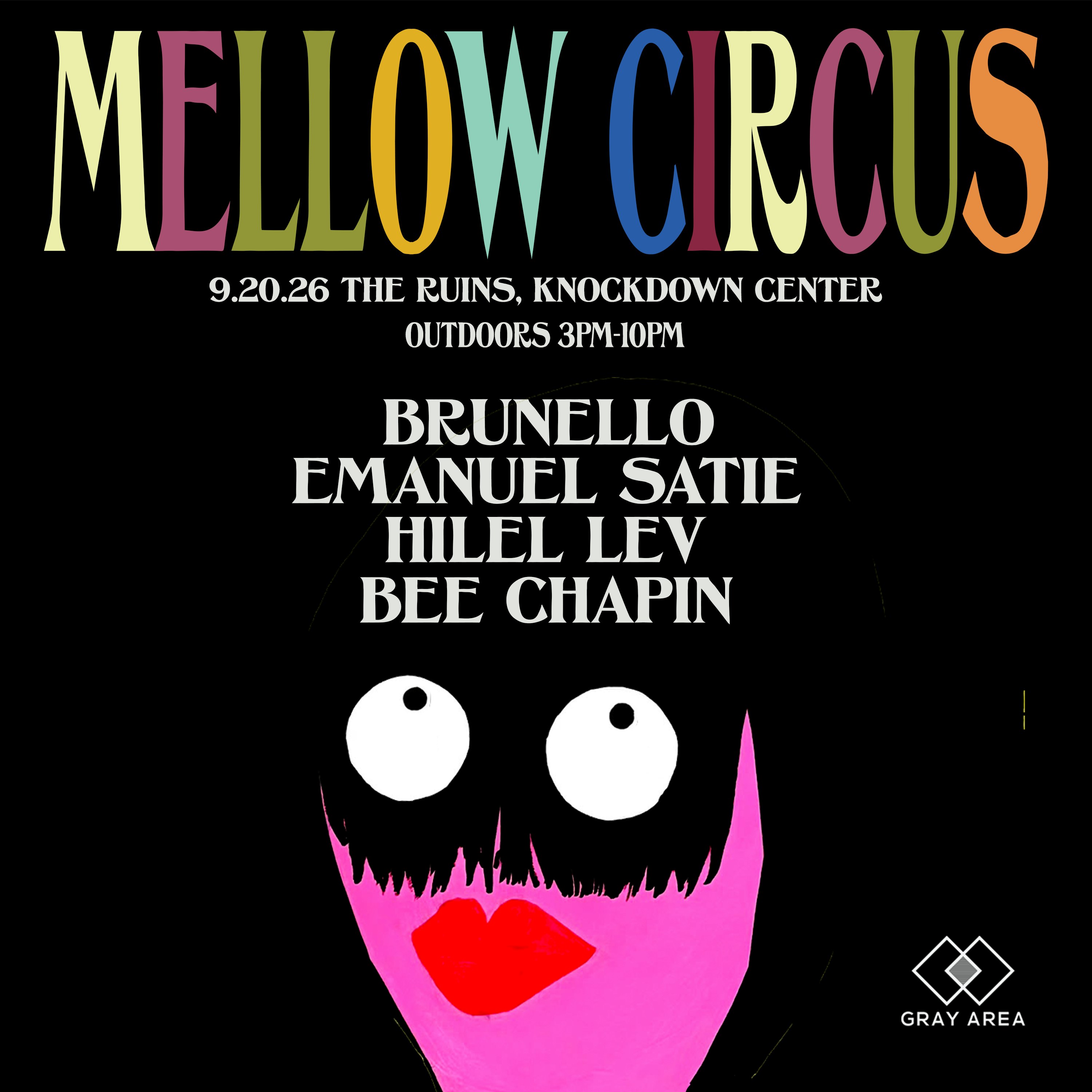 Brunello presents Mellow Circus Tickets | 20 Sept @ Ruins at