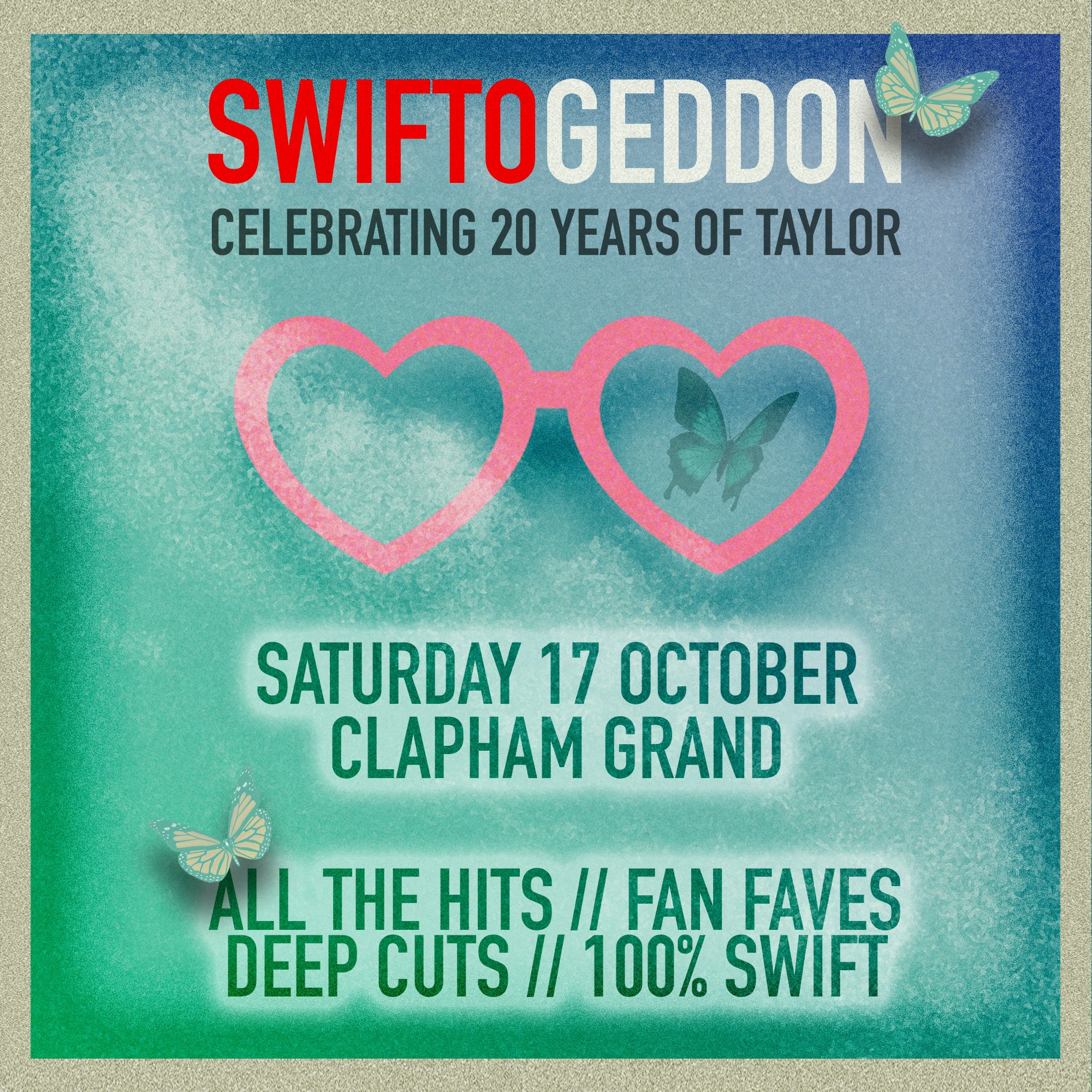 Swiftogeddon - 20 Years of Taylor Special at The Clapham Grand, London