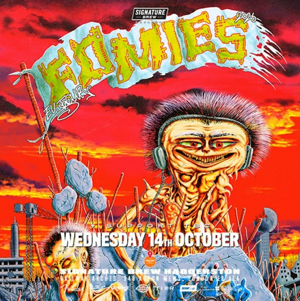 Fomies | London