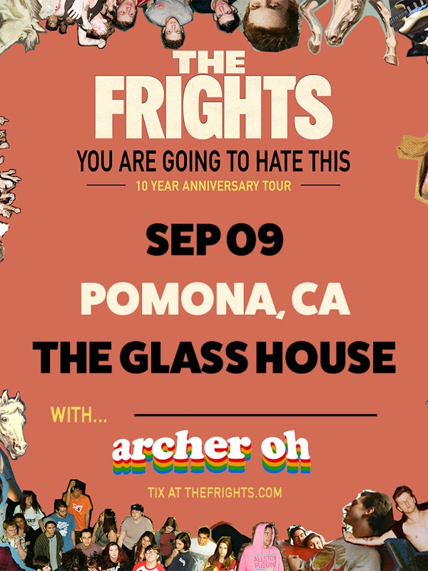 The Frights YOU ARE GOING TO HATE THIS TOUR