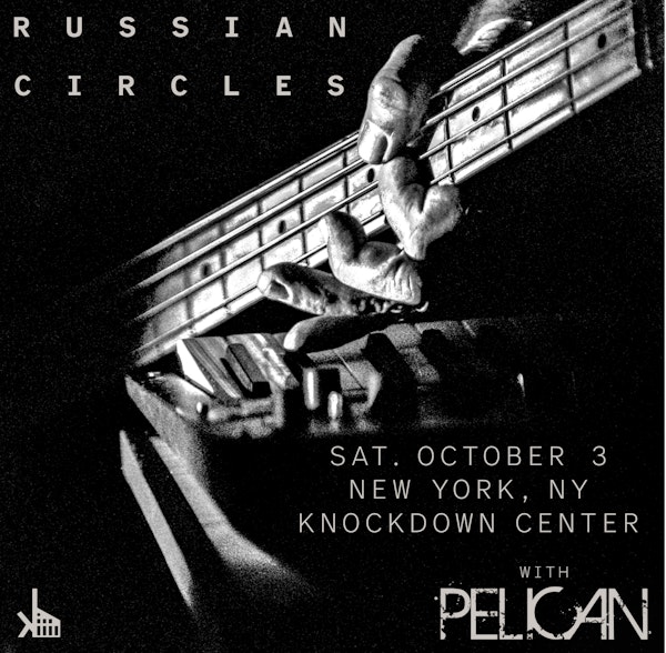 Russian Circles, Pelican