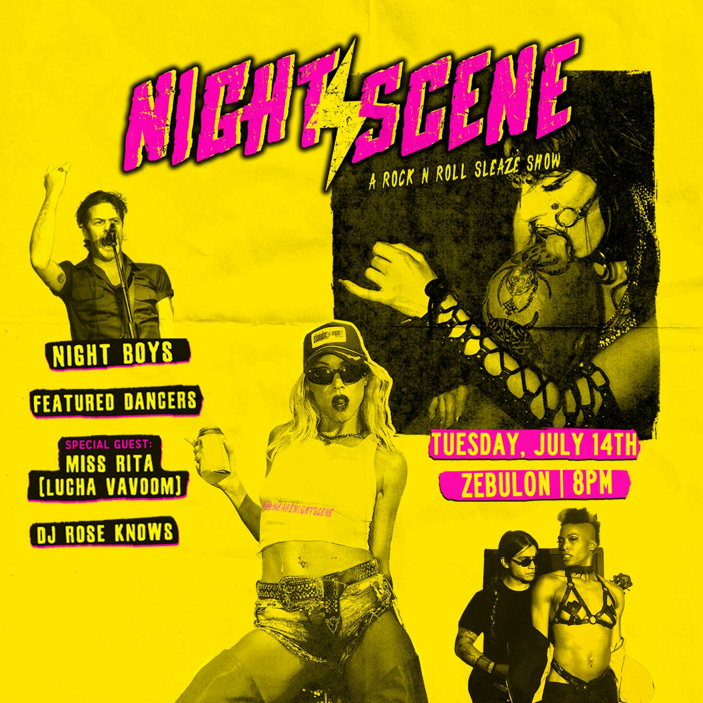 Night Scene: A Rock n Roll Sleaze Show Tickets | $32.71 | 14 Jul