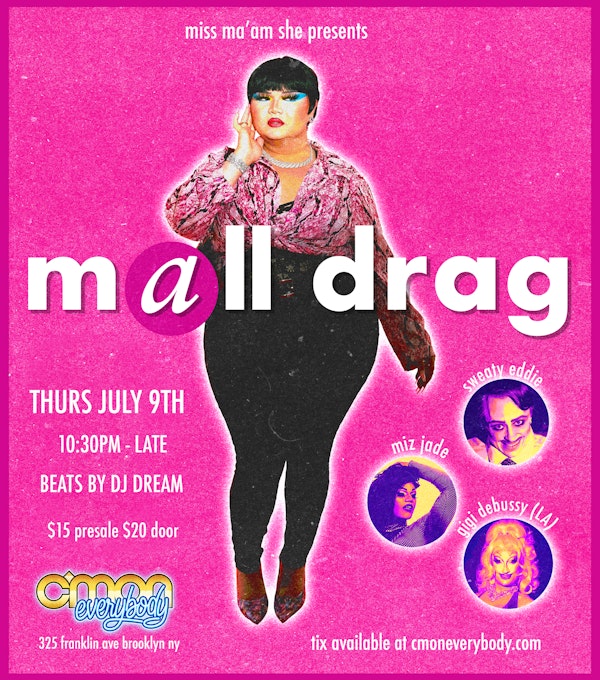 Mall Drag