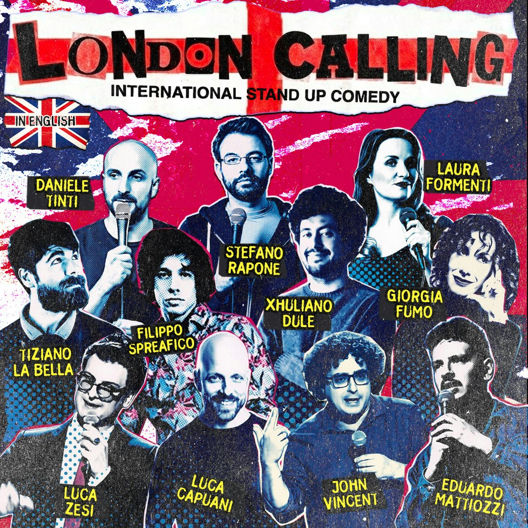 LONDON CALLING | International Stand Up Comedy 