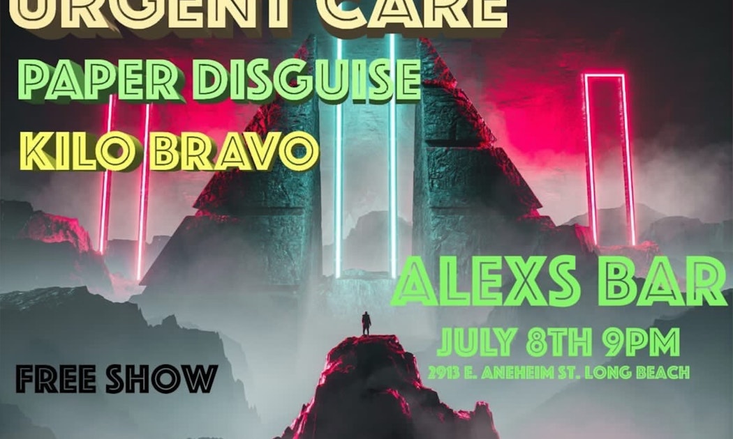 Urgent Care w/ Paper Disguise & Kilo Bravo