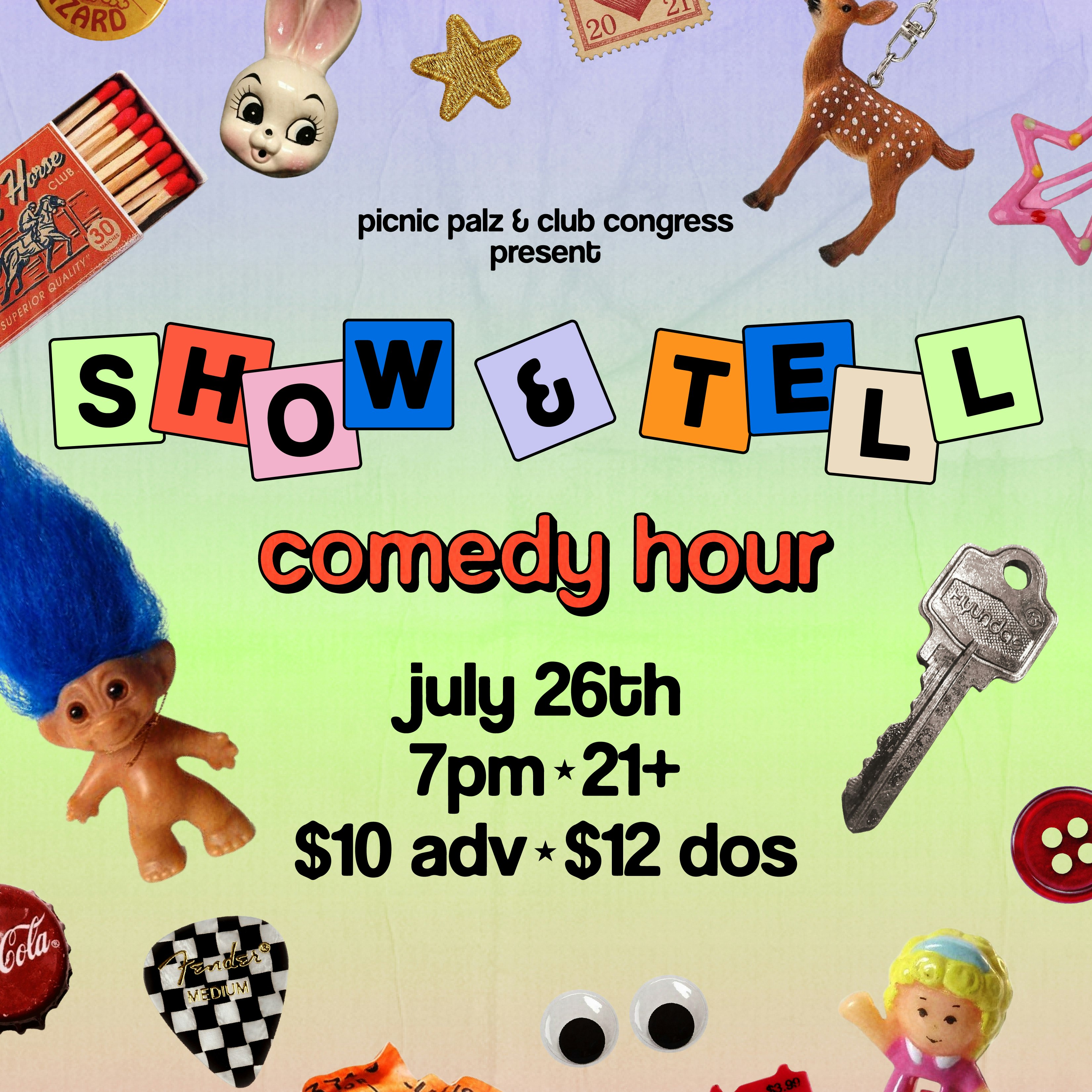Show & Tell Comedy Hour | Presented by Picnic Palz!