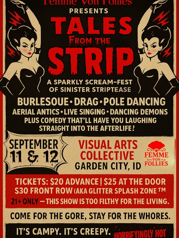 Femme Von Follies presents - Tales From The Strip!