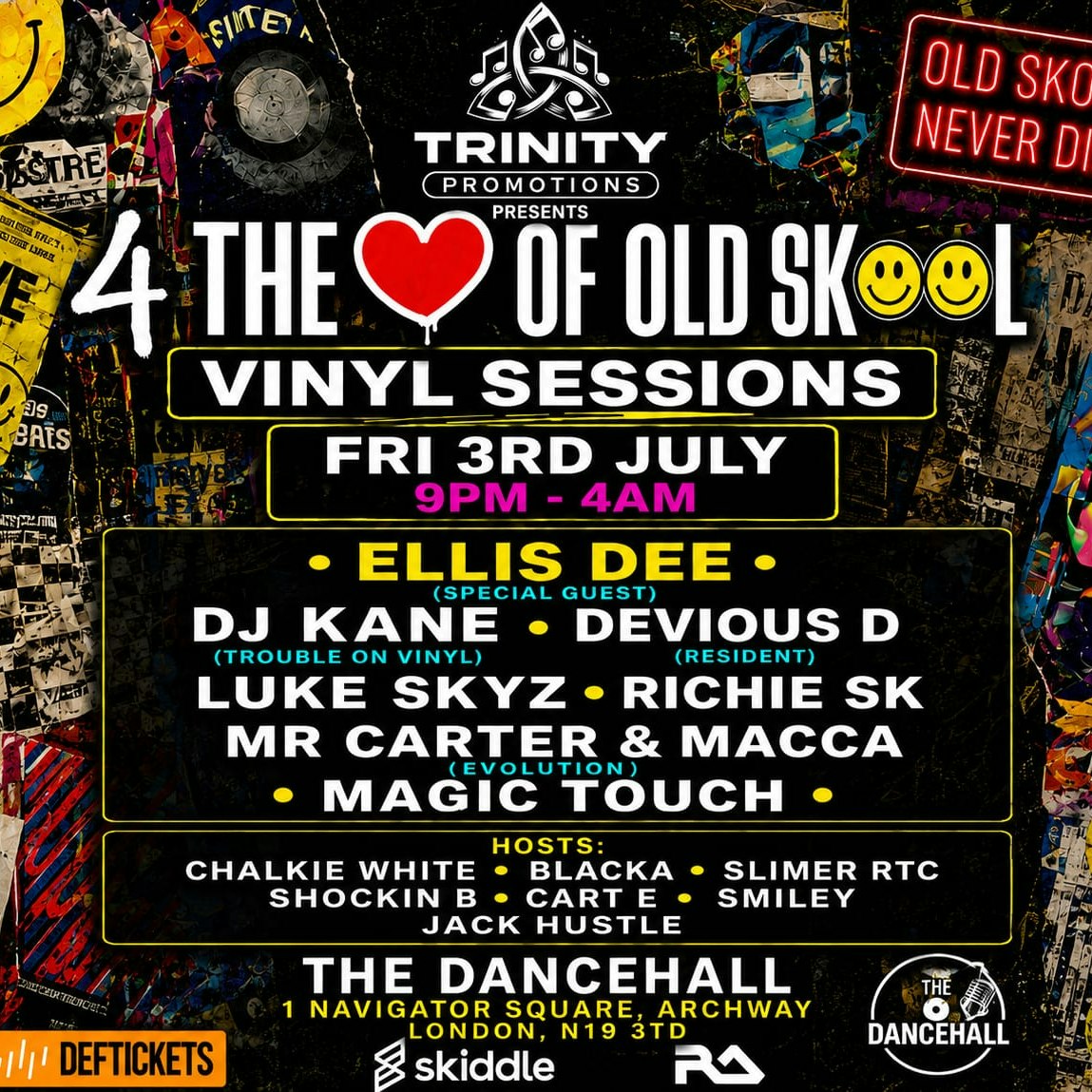 4 The Love Of OldSkool (Friday 3rd July)