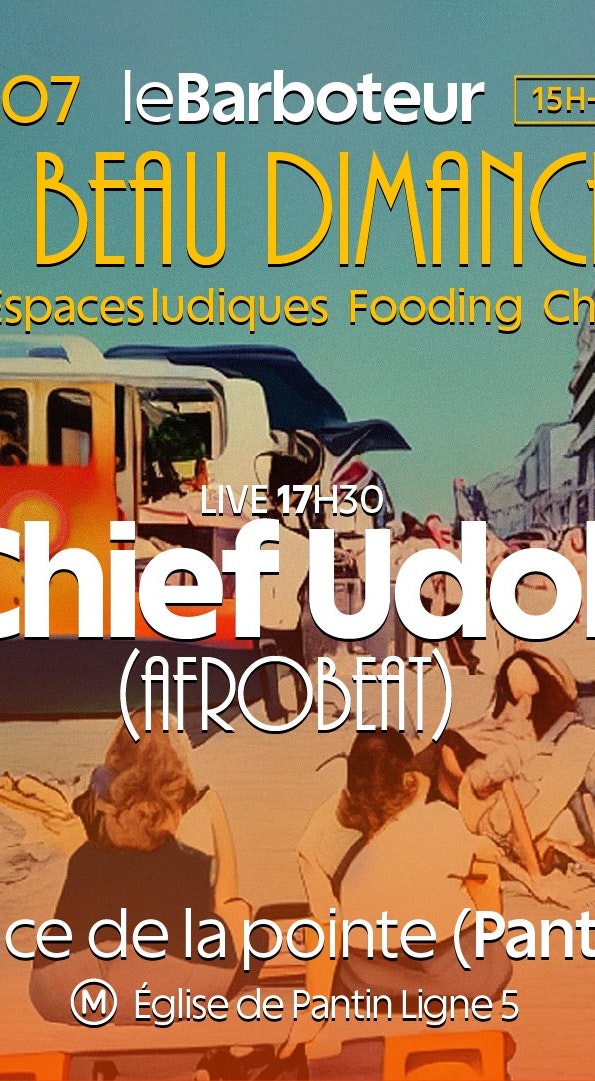 Le Beau Dimanche : Chief Udoh (Live)