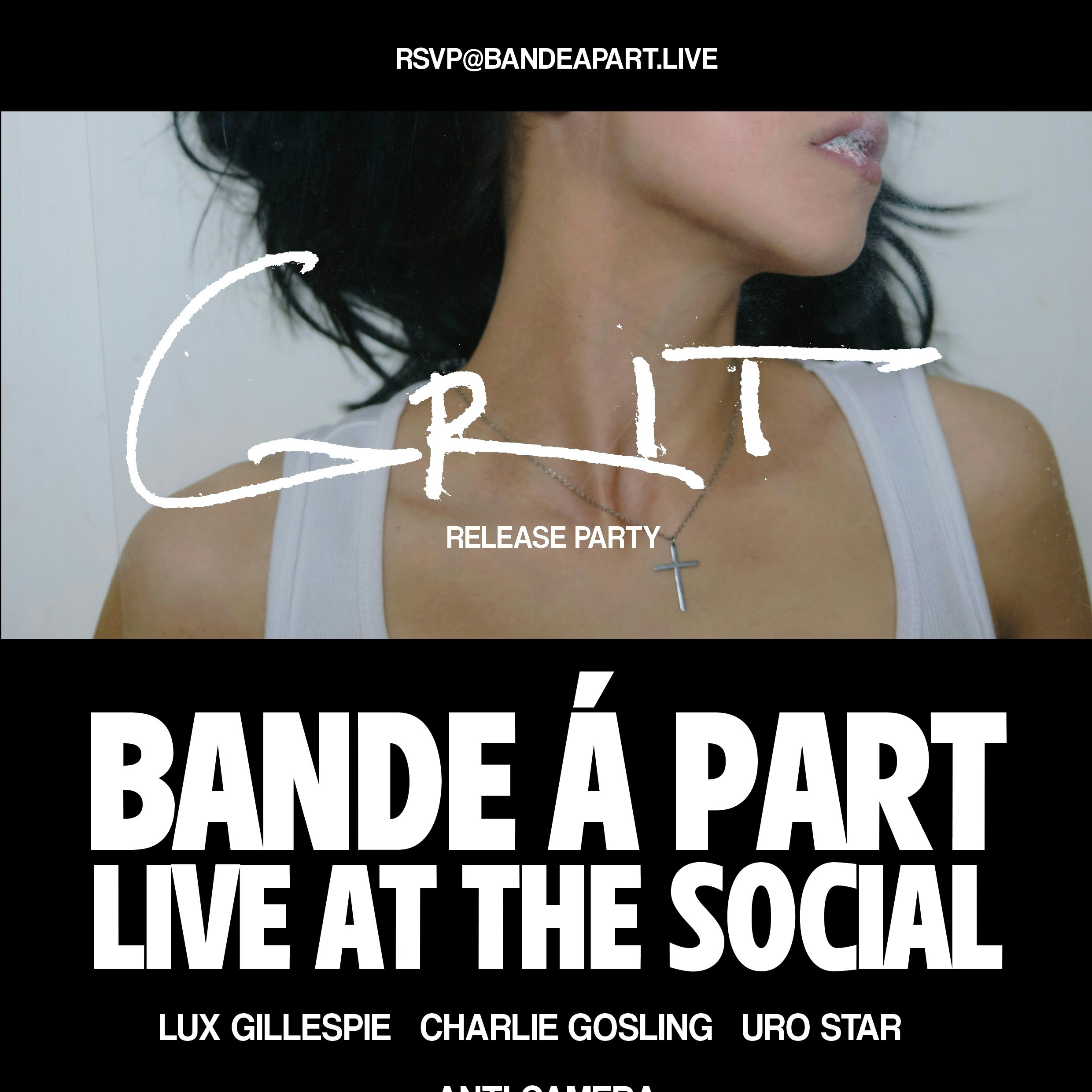 Bande á Part – Grit EP Release Party